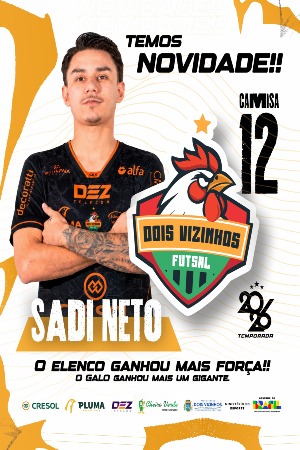 Sadi Neto é novo reforço do Galo Futsal